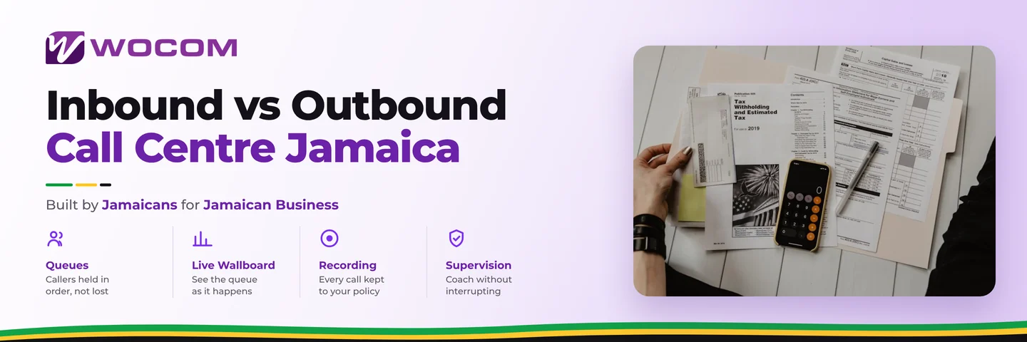 Inbound vs Outbound Call Centre Jamaica: Which Model Does Your Business Actually Need?