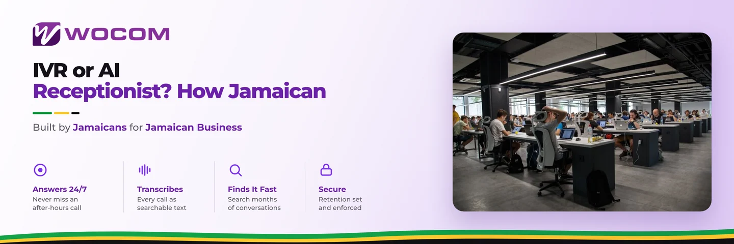 IVR or AI Receptionist? How Jamaican Businesses Can Choose the Right Call Handling Solution