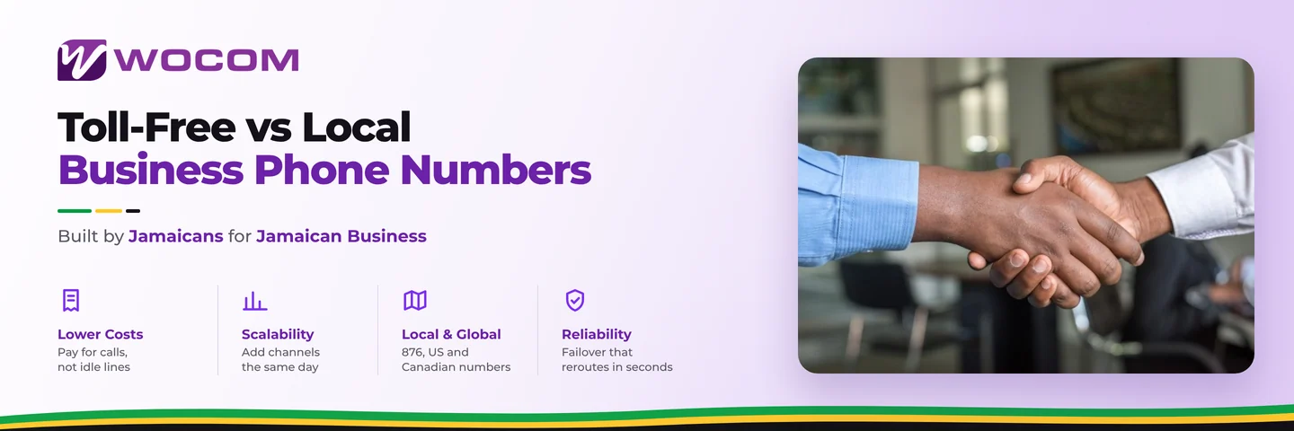 Toll-Free vs Local Business Phone Numbers in Jamaica: Which Should Your Business Display?