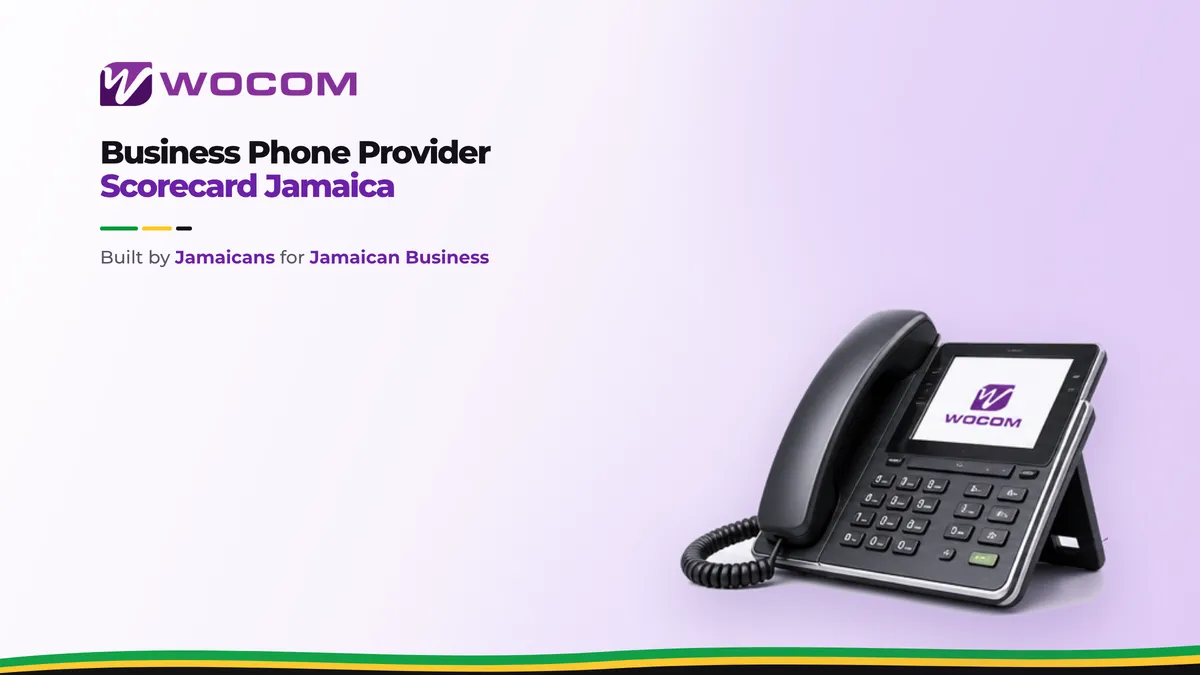 Business Phone Provider Scorecard Jamaica: 6 Criteria That Matter More Than Price