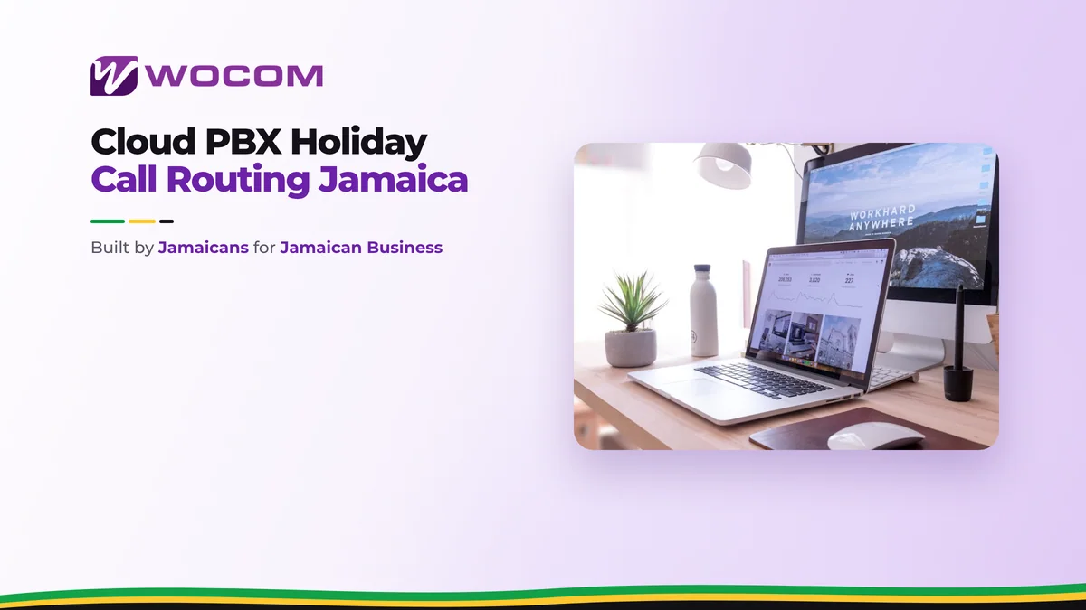Cloud PBX Holiday Call Routing Jamaica: Configure Every Public Holiday Before the Rush