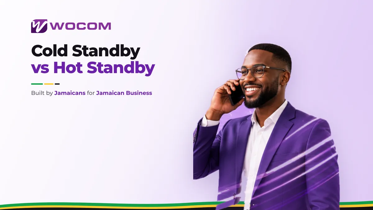 Cold Standby vs Hot Standby: Which Phone Failover Mode Does Your Jamaica Business Need?