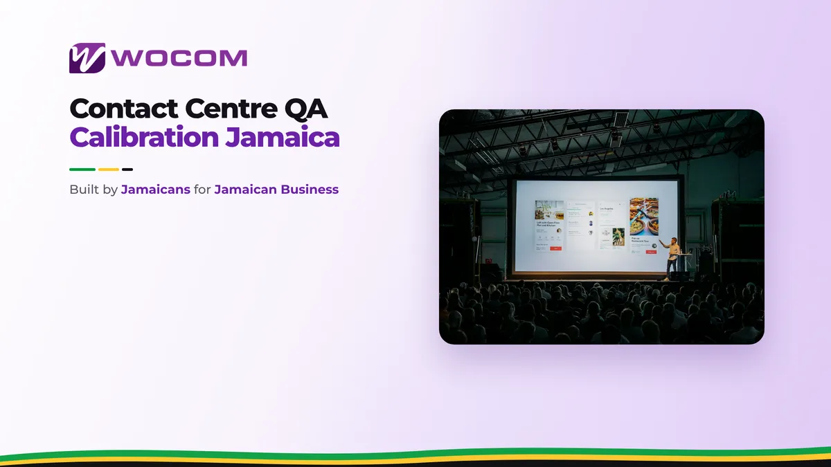 Contact Centre QA Calibration Jamaica: Align Your Supervisors So Every Call Score Means the Same Thing