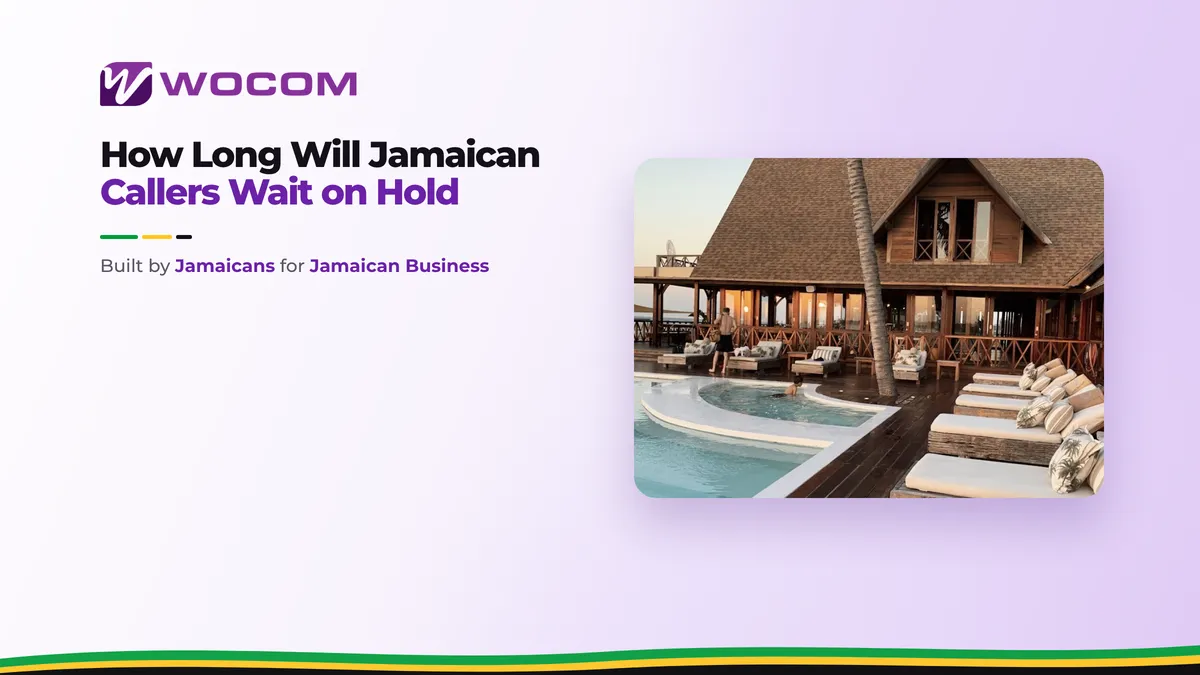 How Long Will Jamaican Callers Wait on Hold Before They Hang Up?