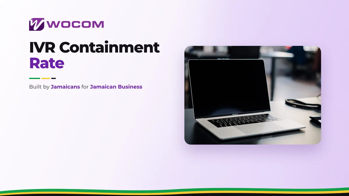IVR Containment Rate: The Contact Centre Metric Every Jamaican Business Should Track